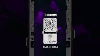 TI Boost + Toni Iommi